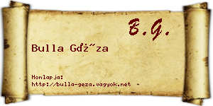 Bulla Géza névjegykártya